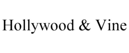 HOLLYWOOD & VINE trademark