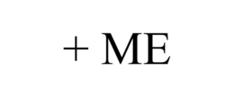 + ME trademark