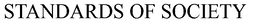 STANDARDS OF SOCIETY trademark