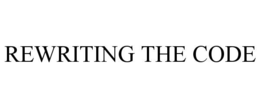 REWRITING THE CODE trademark