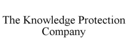 THE KNOWLEDGE PROTECTION COMPANY trademark