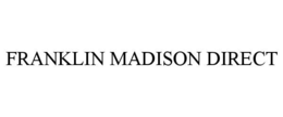 FRANKLIN MADISON DIRECT trademark