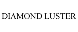 DIAMOND LUSTER trademark