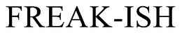 FREAK-ISH trademark