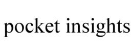 POCKET INSIGHTS trademark