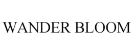 WANDER BLOOM trademark