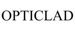 OPTICLAD trademark