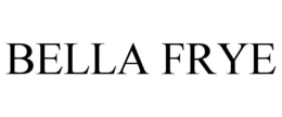 BELLA FRYE trademark
