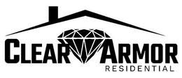 CLEAR ARMOR RESIDENTIAL trademark