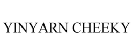 YINYARN CHEEKY trademark
