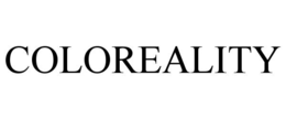 COLOREALITY trademark