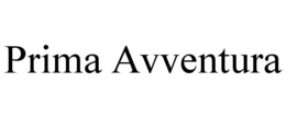 PRIMA AVVENTURA trademark