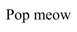 POP MEOW trademark