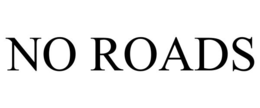 NO ROADS trademark