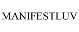 MANIFESTLUV trademark