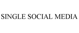SINGLE SOCIAL MEDIA trademark