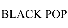 BLACK POP trademark