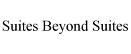 SUITES BEYOND SUITES trademark