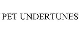 PET UNDERTUNES trademark