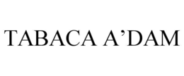 TABACA A’DAM trademark