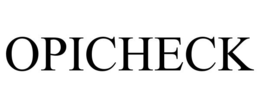 OPICHECK trademark