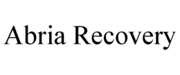 ABRIA RECOVERY trademark