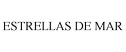 ESTRELLAS DE MAR trademark