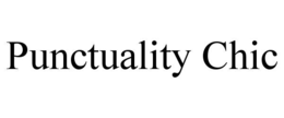 PUNCTUALITY CHIC trademark