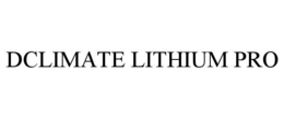 DCLIMATE LITHIUM PRO trademark