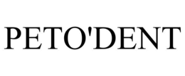 PETO'DENT trademark