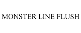 MONSTER LINE FLUSH trademark