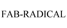 FAB-RADICAL trademark
