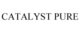 CATALYST PURE trademark