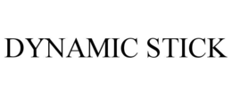 DYNAMIC STICK trademark