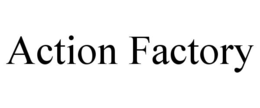 ACTION FACTORY trademark