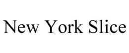 NEW YORK SLICE trademark