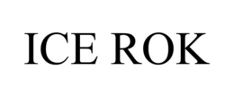 ICE ROK trademark