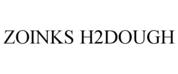 ZOINKS H2DOUGH trademark