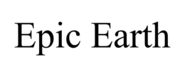 EPIC EARTH trademark