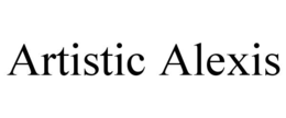 ARTISTIC ALEXIS trademark