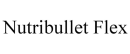 NUTRIBULLET FLEX trademark