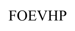 FOEVHP trademark