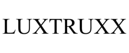 LUXTRUXX trademark
