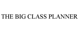 THE BIG CLASS PLANNER trademark
