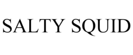 SALTY SQUID trademark