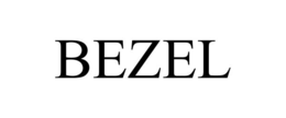 BEZEL trademark