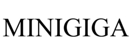 MINIGIGA trademark