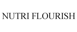 NUTRI FLOURISH trademark