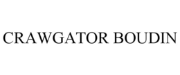 CRAWGATOR BOUDIN trademark