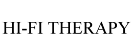 HI-FI THERAPY trademark